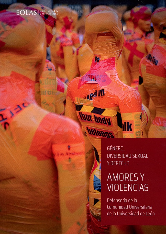 Amores y violencias. Género, diversidad sexual y derecho. Defensoría de la comunidad universitaria de la Universidad de León-0