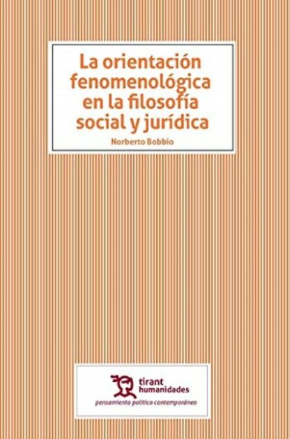 Orientación fenomenológica en la filosofía social y jurídica