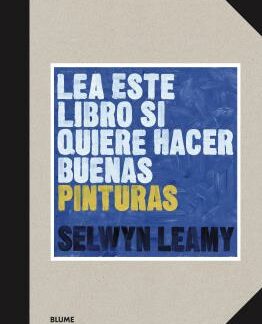 Lea este libro si quiere hacer buenas pinturas