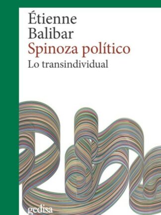Spinoza político. Lo transindividual