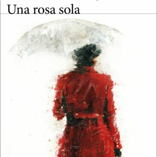 Una rosa sola