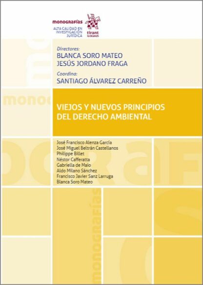 Viejos y Nuevos Principios del Derecho Ambiental