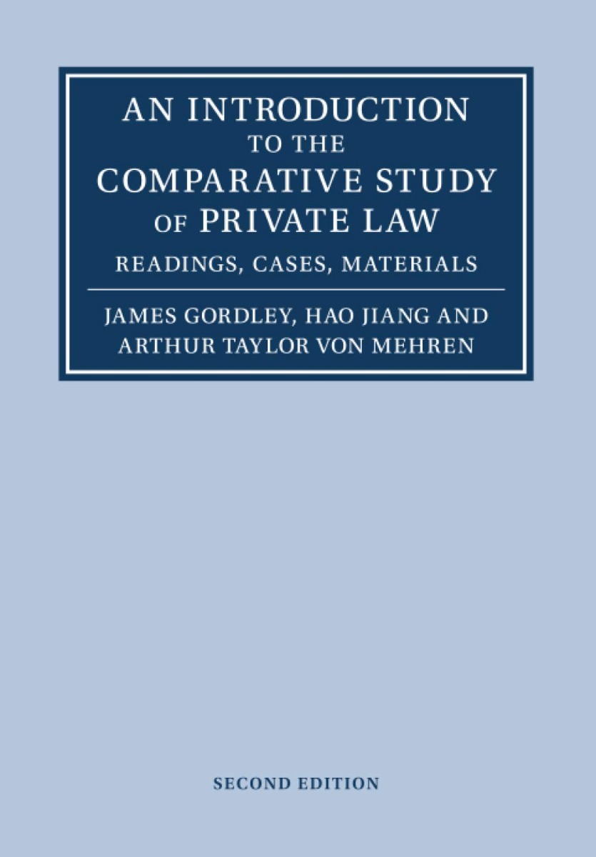 An Introduction to The Comparative Study of private law. Readings, Cases, Materials-0