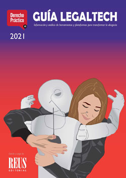 Guía Legaltech 2021. Información y Análisis de Software, Plataformas y Herramientas para Juristas-0