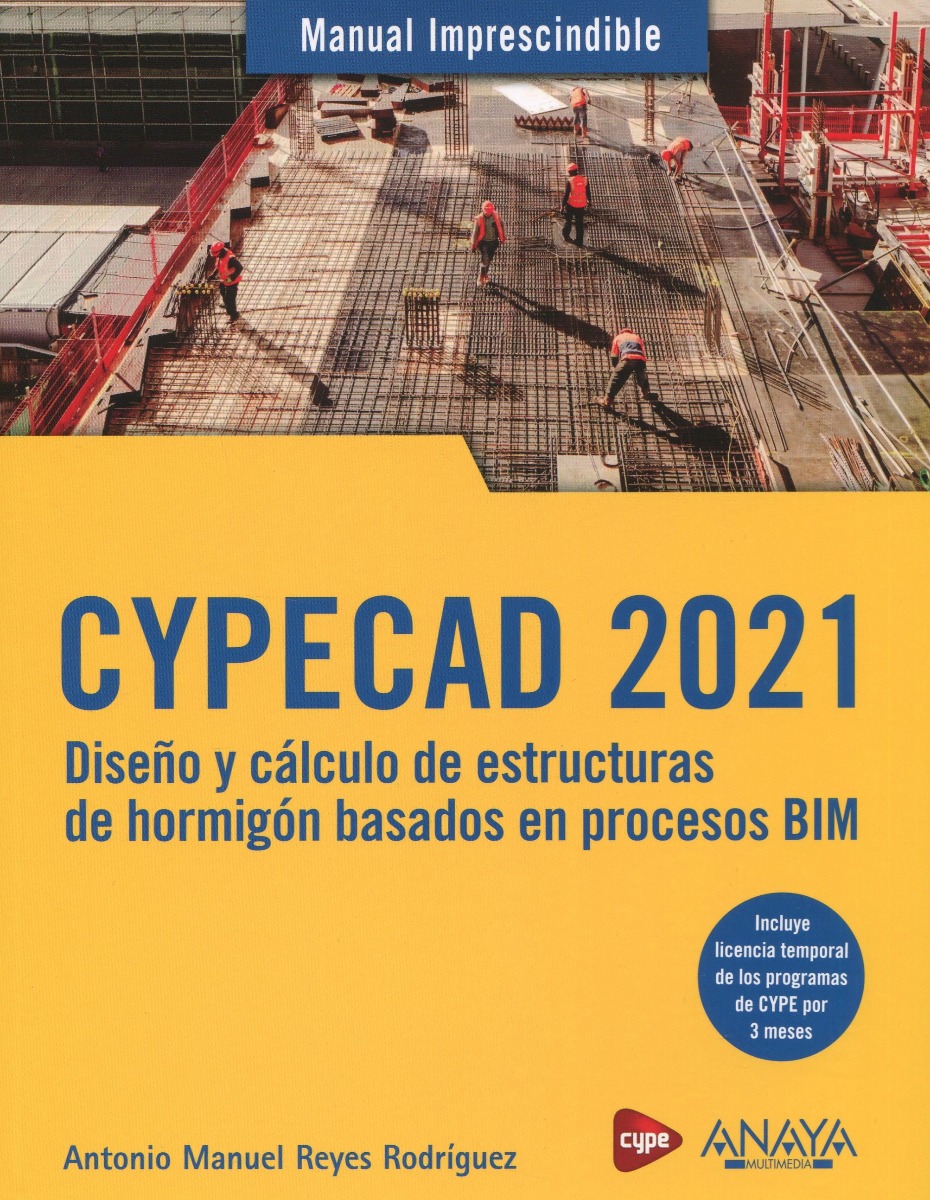 CYPECAD 2021. Diseño y cálculo de estructuras de hormigón basados en procesos BIM-0