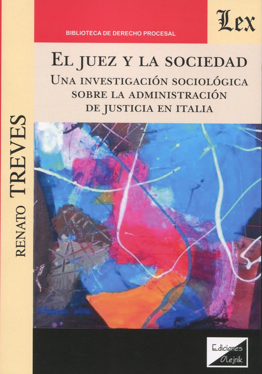 El juez y la sociedad. Una investigación sociológica sobre la administración de justicia en Italia-0