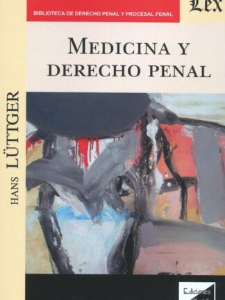 Medicina y Derecho penal