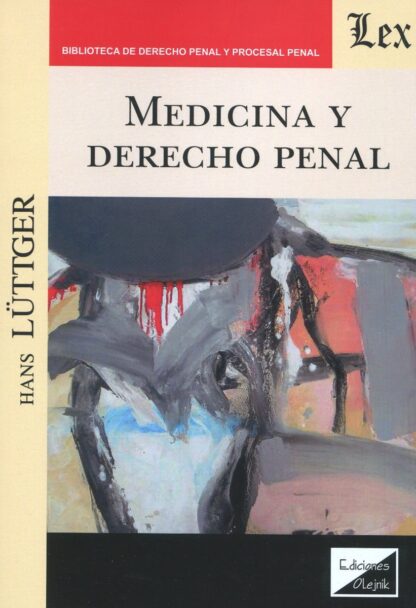 Medicina y Derecho penal