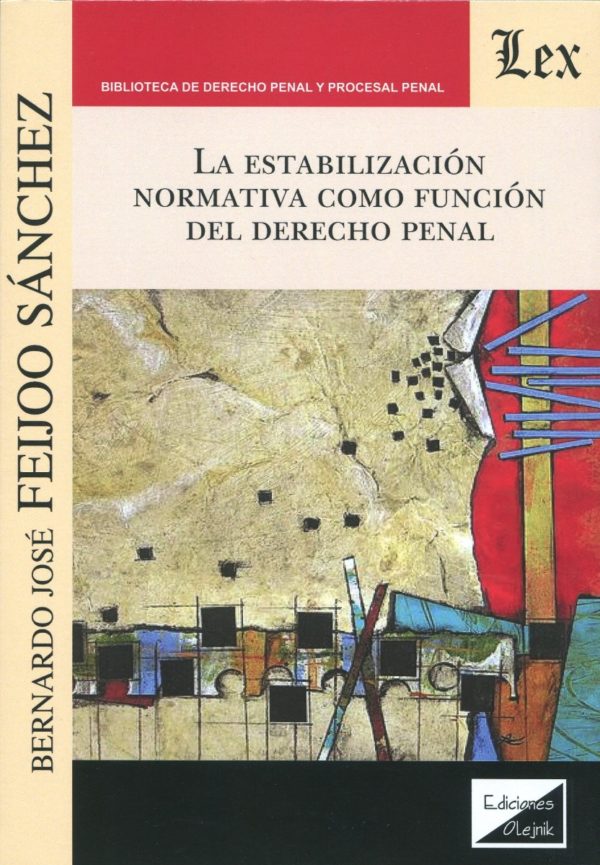 La estabilización normativa como función del Derecho Penal -0