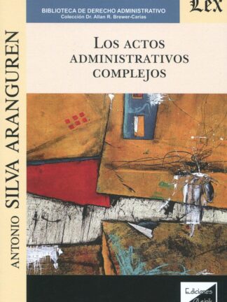 Actos administrativos complejos