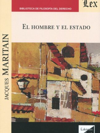 El hombre y el Estado