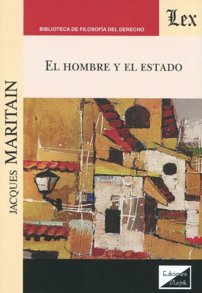 El hombre y el Estado