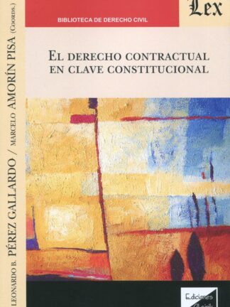 El Derecho contractual en clave constitucional