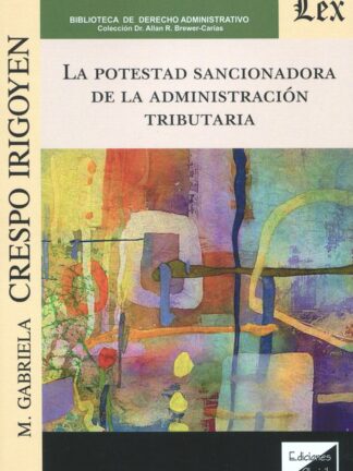 Potestad sancionadora de la administración tributaria