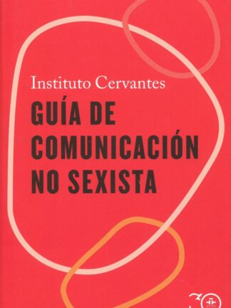 Guía de comunicación no sexista
