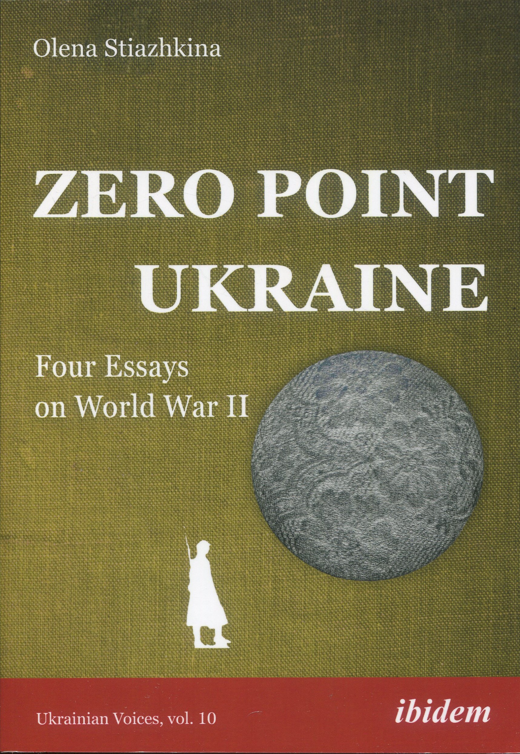 Zero Point Ukraine / 9783838215501 / O. STIAZHKINA