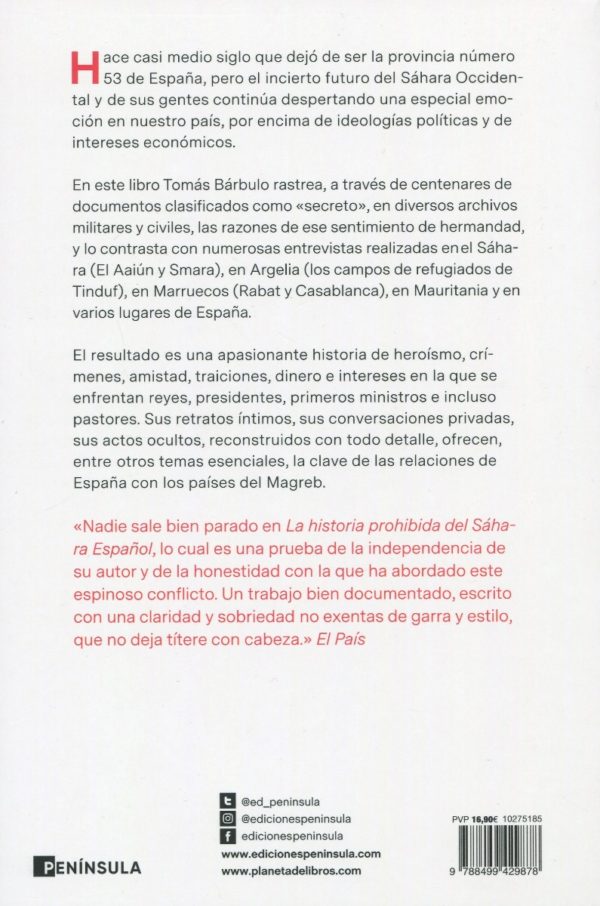 La historia prohibida del Sáhara Español. Las claves del conflicto que condiciona las relaciones que condiciona las relaciones entre España y el Magreb-62128
