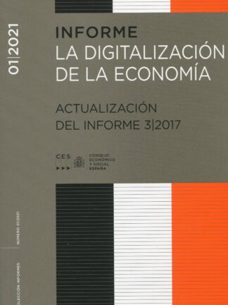 Informe 1/2021 La digitalización de la economía. Actualización del informe 3/2017