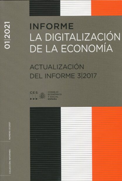 Informe 1/2021 La digitalización de la economía. Actualización del informe 3/2017