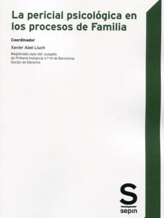 Pericial psicológica en los procesos de familia
