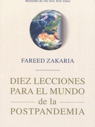 Diez lecciones para el mundo de la postpandemia