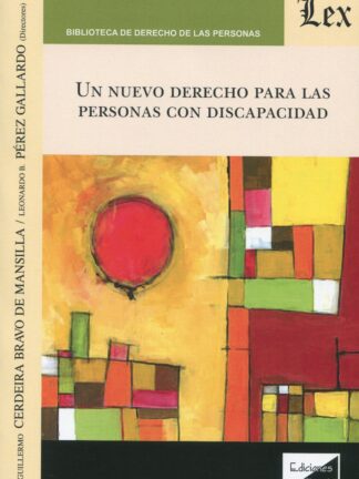 Un nuevo derecho para las personas con discapacidad