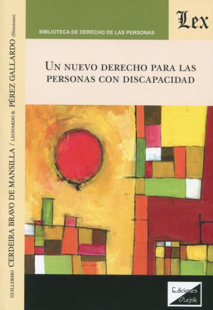 Un nuevo derecho para las personas con discapacidad