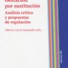 Gestación por sustitución. Análisis crítico y propuestas de regulación-0