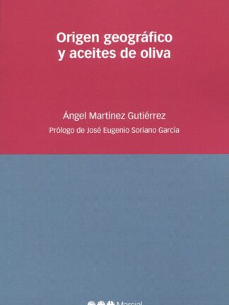 Origen geográfico y aceites de oliva