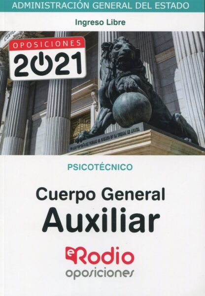 Psicotécnico. Cuerpo General Auxiliar de la Administración del Estado.