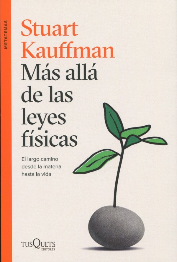 Más allá de las leyes físicas. El largo camino desde la materia hasta la vida-0