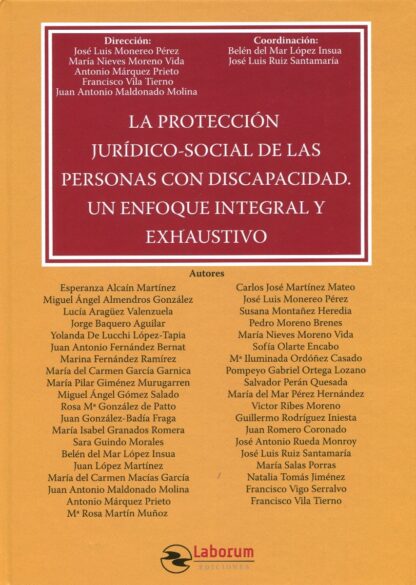 Protección jurídico-social de las personas con discapacidad. Un enfoque integral y exhaustivo