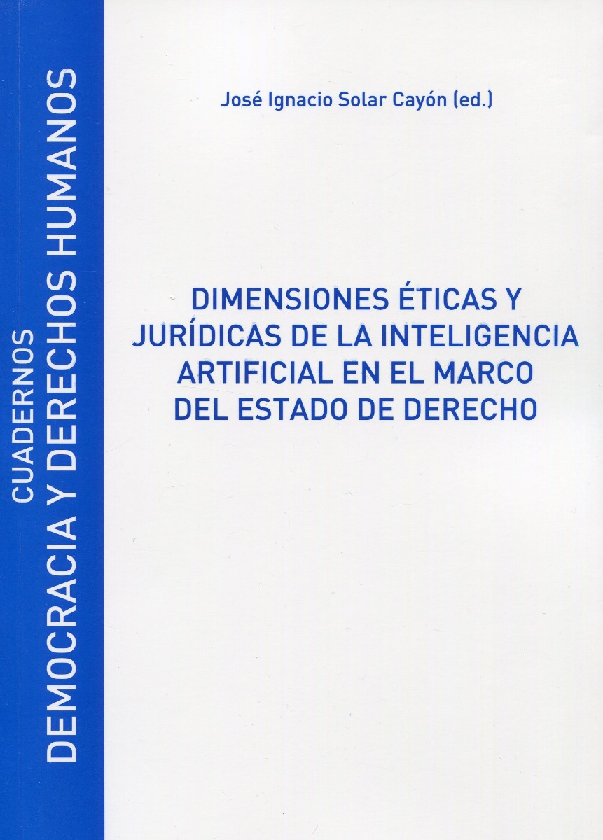 Dimensiones éticas y jurídicas de la inteligencia en el marco del Estado de Derecho-0