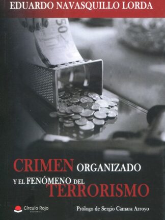 Crimen organizado y el fenómeno del terrorismo