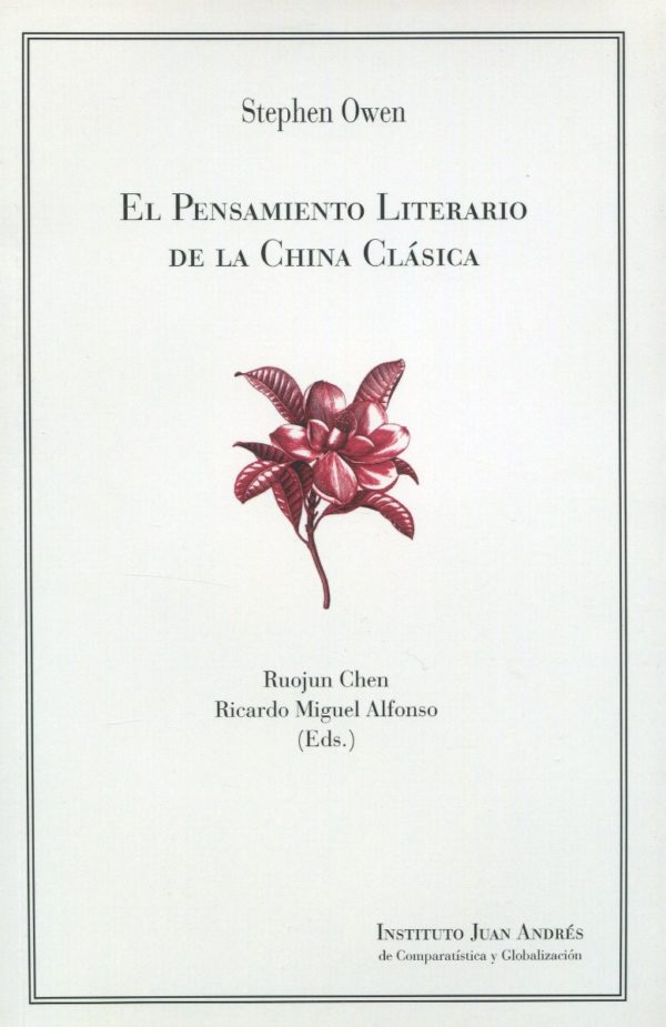 El pensamiento literario en la China clásica -0