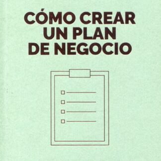 Cómo crear un plan de negocio
