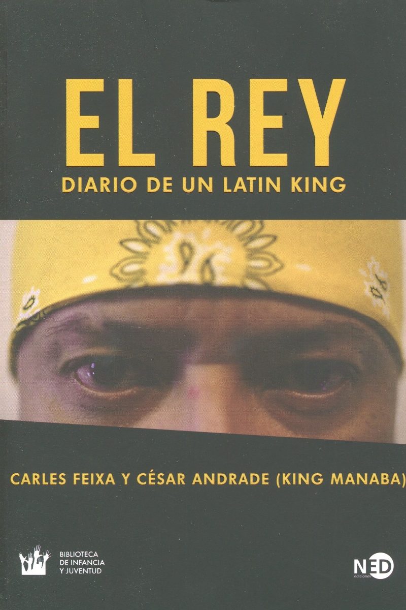 El Rey. Diario de un Latin King -0