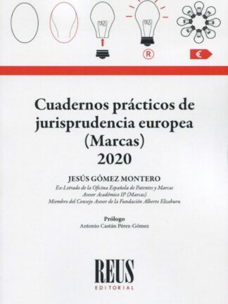 Cuadernos prácticos de jurisprudencia europea (Marcas) 2020