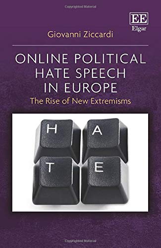 Online Political Hate Speech in Europe: The Rise of New Extremisms -0