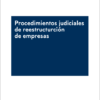 Procedimientos judiciales de reestructuración de empresas -0