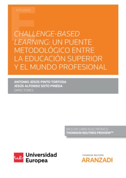 Challenge-based learning: un puente metodológico entre la educación superior y el mundo profesional