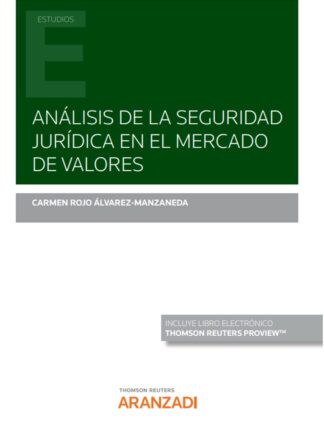 Análisis de la seguridad jurídica en el mercado de valores
