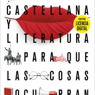 Lengua Castellana y Literatura 4 ESO Contiene licencia digital
