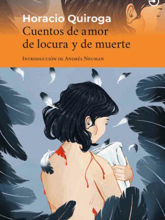 Cuentos de amor de locura y de muerte