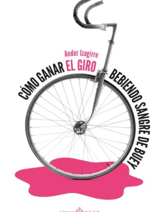 Cómo ganar el Giro bebiendo sangre de buey