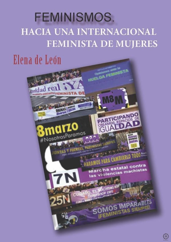 Feminismos. Hacia una internacional feminista de mujeres -0