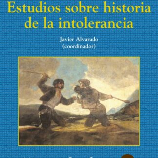Estudios sobre historia de la intolerancia