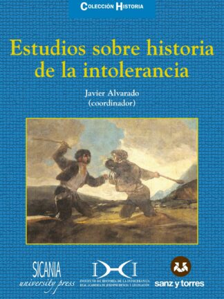 Estudios sobre historia de la intolerancia