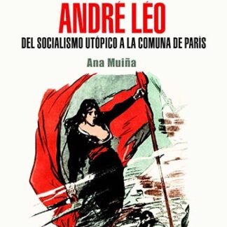 André Léo Del socialismo utópico a la Comuna de París