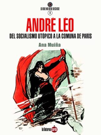 André Léo Del socialismo utópico a la Comuna de París